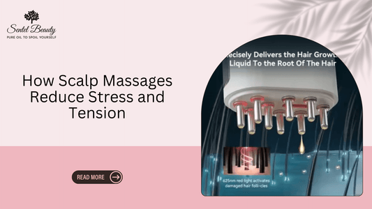 How Electric Scalp Massager Reduce Stress and Tension - SENTEL BEAUTY